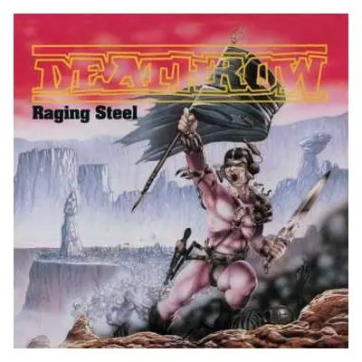 2LP Deathrow: Raging Steel LTD | CLR