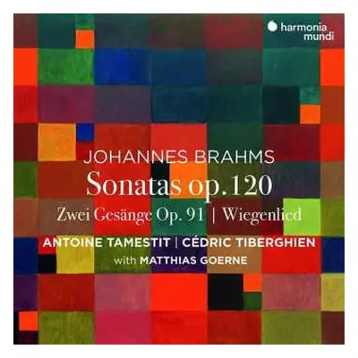 CD Johannes Brahms: Sonatas Op.120 | Zwei Gesänge Op. 91 | Wiegenlied