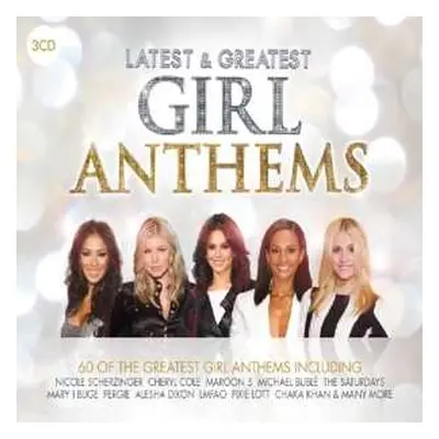 3CD/Box Set Various: Latest & Greatest Girl Anthems