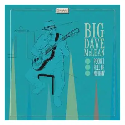 CD Big Dave McLean: Pocket Full Of Nothin'