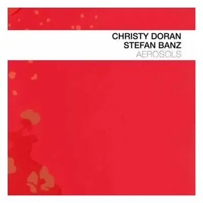 CD Christy Doran: Aerosols