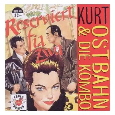 CD Kurt Ostbahn: Reserviert Fia Zwa