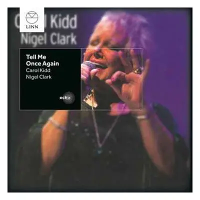 CD Carol Kidd: Tell Me Once Again