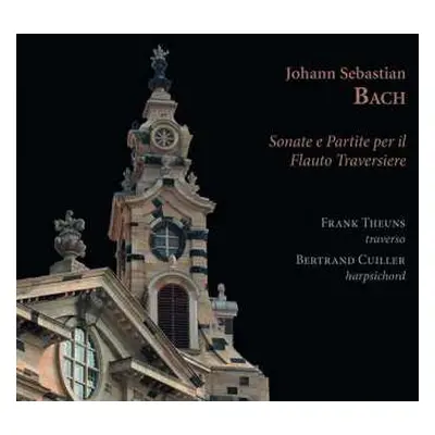 CD Johann Sebastian Bach: Sonate E Partite Per Il Flauto Traversiere