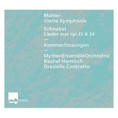 CD Gustav Mahler: Symphony No. 4; Lieder