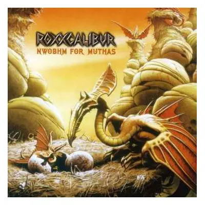 CD Roxxcalibur: NWOBHM For Muthas