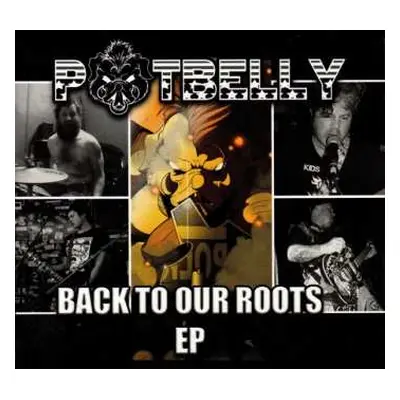 CD Potbelly: Back To Our Roots EP