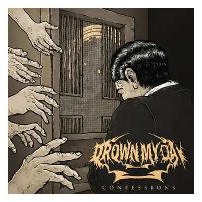 CD Drown My Day: Confessions