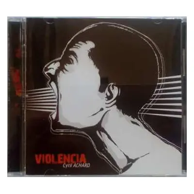 CD Cyril Achard: Violencia