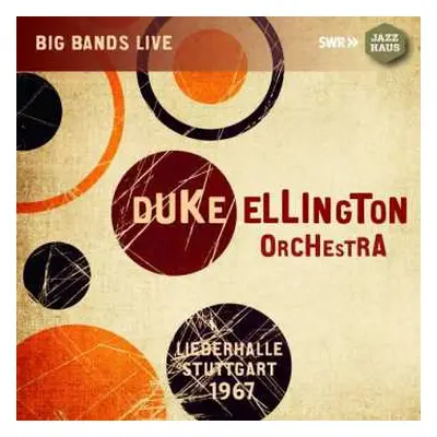 CD Duke Ellington And His Orchestra: Liederhalle Stuttgart 1967