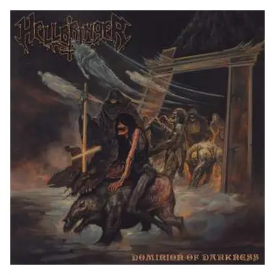 CD Hellbringer: Dominion Of Darkness