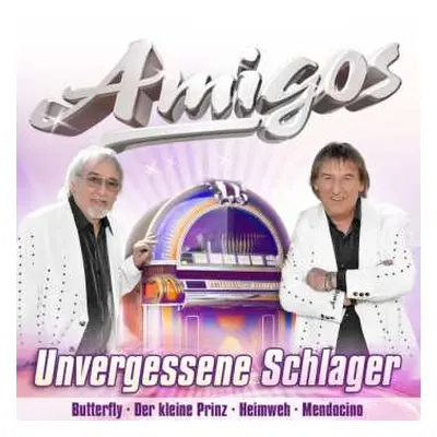 CD Amigos: Unvergessene Schlager