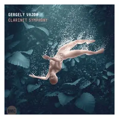 CD Gergely Vajda: Clarinet Symphony