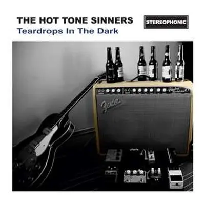 CD The Hot Tone Sinners: Teardrops In The Dark