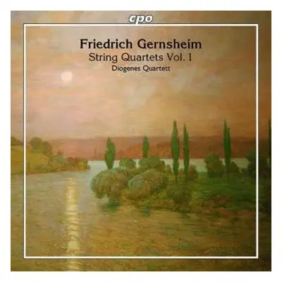 CD Friedrich Gernsheim: String Quartet Vol. 1