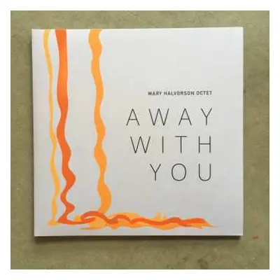 2LP Mary Halvorson Octet: Away With You DLX | LTD