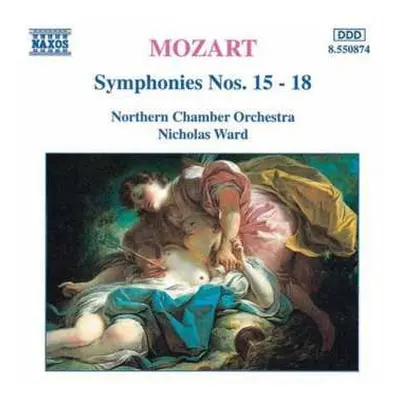 CD Wolfgang Amadeus Mozart: Symphonies Nos. 15-18