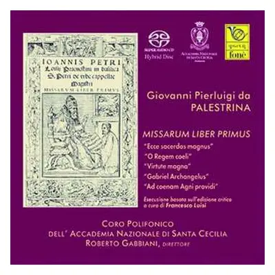 3SACD Giovanni Pierluigi da Palestrina: Missarum Liber Primus