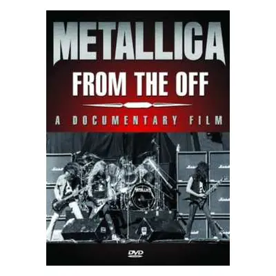 DVD Metallica: From The Off