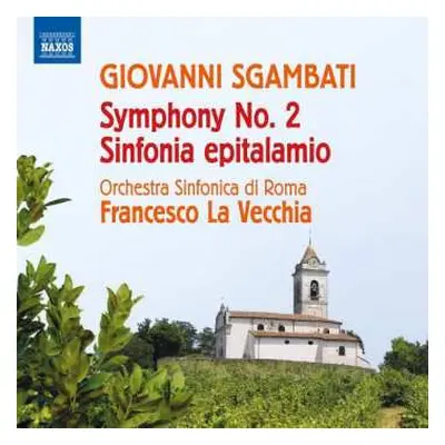 CD Francesco La Vecchia: Symphony No. 2 • Sinfonia Epitalamio