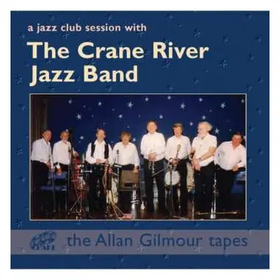 CD The Crane River Jazz Band: A Jazz Club Session With