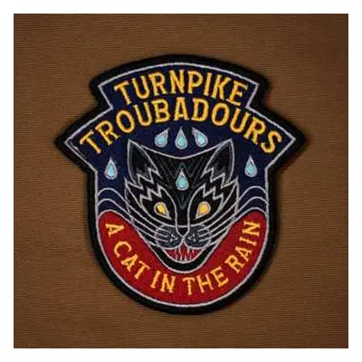 LP Turnpike Troubadours: A Cat In The Rain