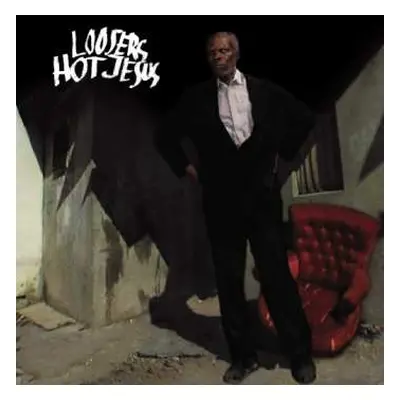 LP Loosers: Hot Jesus