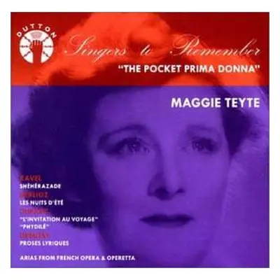 CD Maggie Teyte: The Pocket Prima Donna