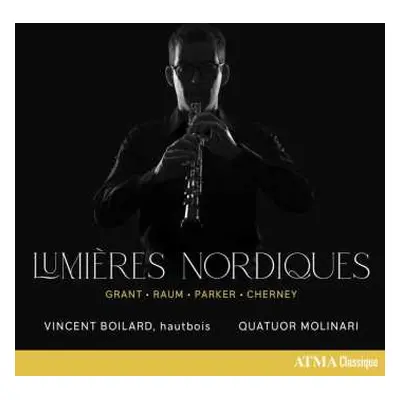 CD Stewart Grant: Vincent Boilard & Quatuor Molinari - Lumieres Nordiques