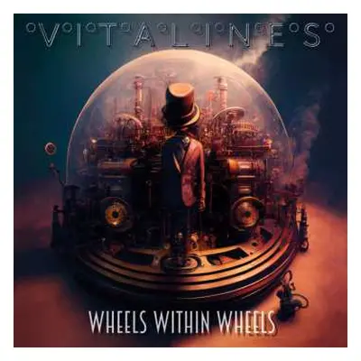 CD Vitalines: Wheels Within Wheels