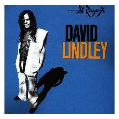 CD David Lindley: El Rayo-X