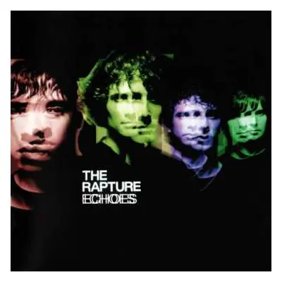 CD The Rapture: Echoes