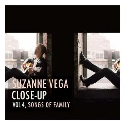 CD Suzanne Vega: Close-Up Vol 4, Songs Of Family