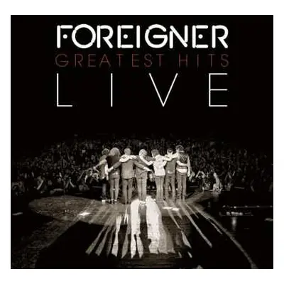 CD Foreigner: Greatest Hits Live