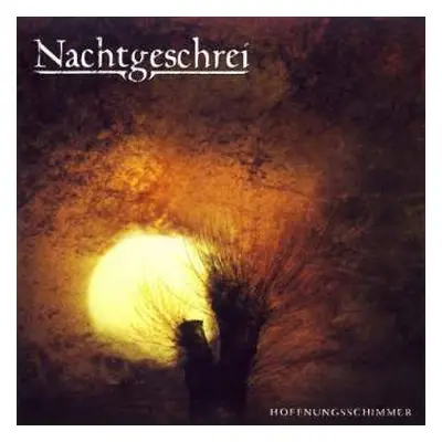 CD Nachtgeschrei: Hoffnungsschimmer