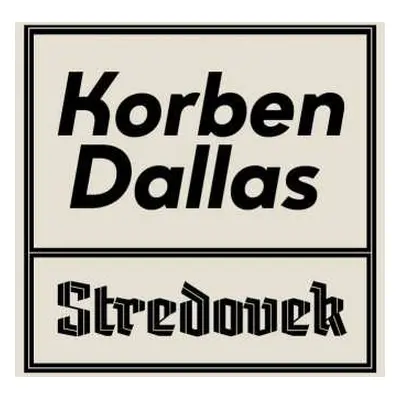 CD Korben Dallas: Stredovek