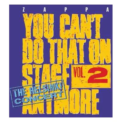 2CD Frank Zappa: You Can't Do That On Stage Anymore Vol. 2