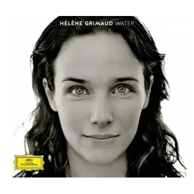 CD Hélène Grimaud: Water