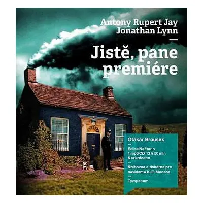 CD Otakar Brousek: Jay, Lynn: Jistě, pane premiére (MP3