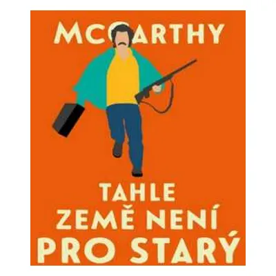 CD Jan Vlasák: McCarthy: Tahle země není pro starý