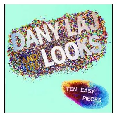 LP Dany Laj And The Looks: Ten Easy Pieces