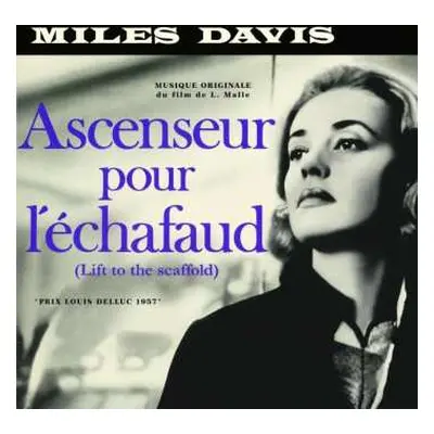 LP Miles Davis: Ascenseur Pour L'Échafaud (Lift To The Scaffold) LTD | CLR