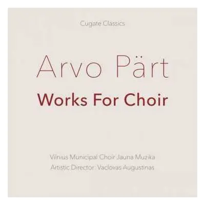 LP Arvo Pärt: Works For Choir