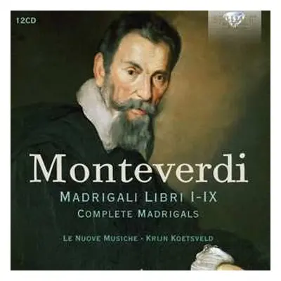 12CD/Box Set Claudio Monteverdi: Madrigali Libri I-IX (Complete Madrigals)