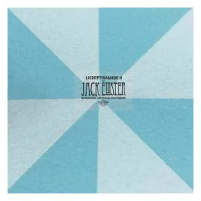 CD Jack Ellister: Lichtpyramide II