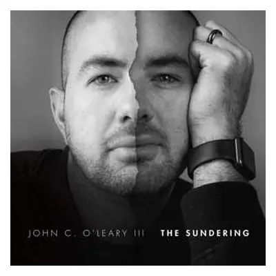 CD John C. O'Leary III: The Sundering