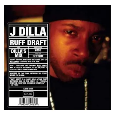 2CD Jay Dee: Ruff Draft (Dilla's Mix)