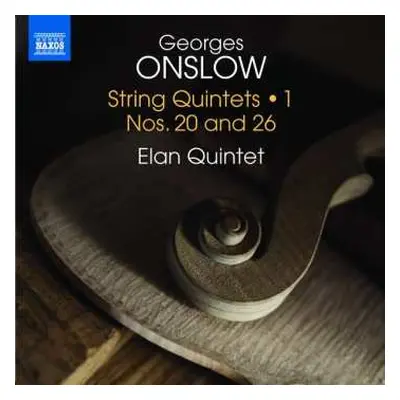 CD George Onslow: String Quintets • 1 Nos. 20 And 26