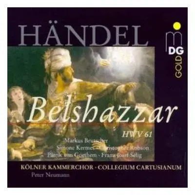 3CD Georg Friedrich Händel: Belshazzar HWV 61