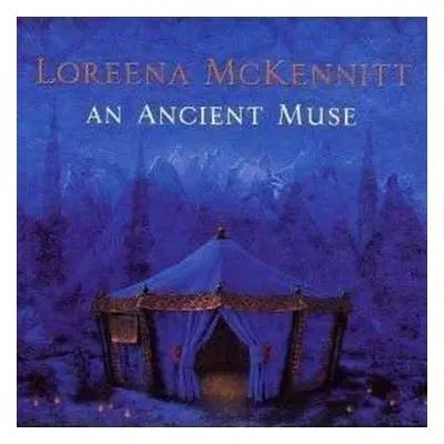 CD Loreena McKennitt: An Ancient Muse